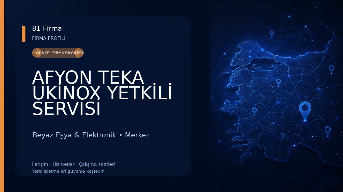 AFYON TEKA UKİNOX YETKİLİ SERVİSİ 