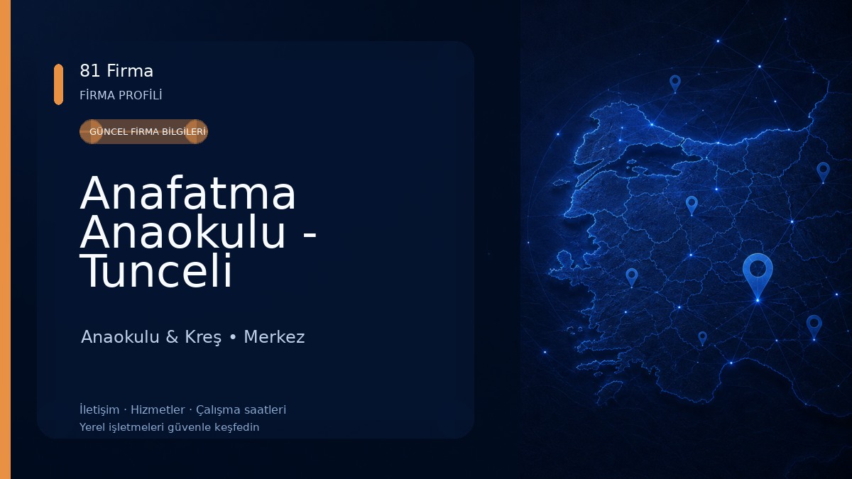 Anafatma Anaokulu - Tunceli Anaokulu & Kreş