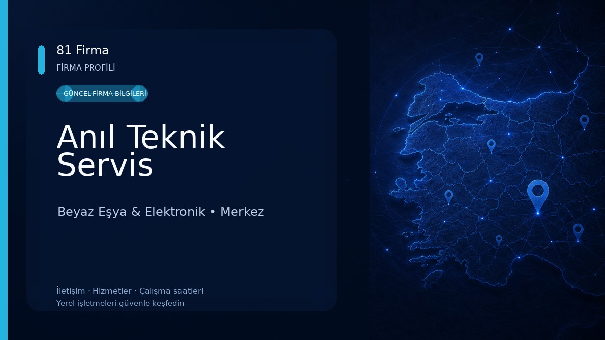 Anıl Teknik Servis Beyaz Eşya & Elektronik