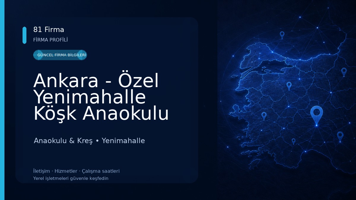 Ankara - Özel Yenimahalle Köşk Anaokulu Anaokulu & Kreş