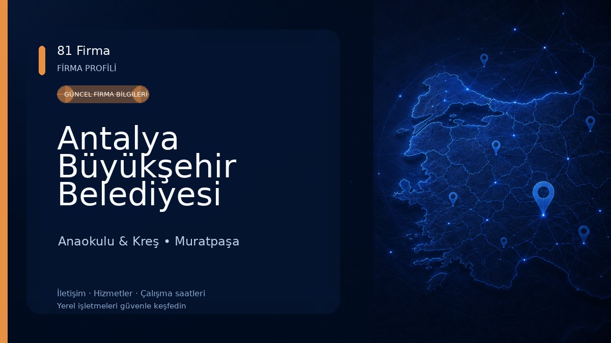 Antalya Büyükşehir Belediyesi Anaokulu Anaokulu & Kreş
