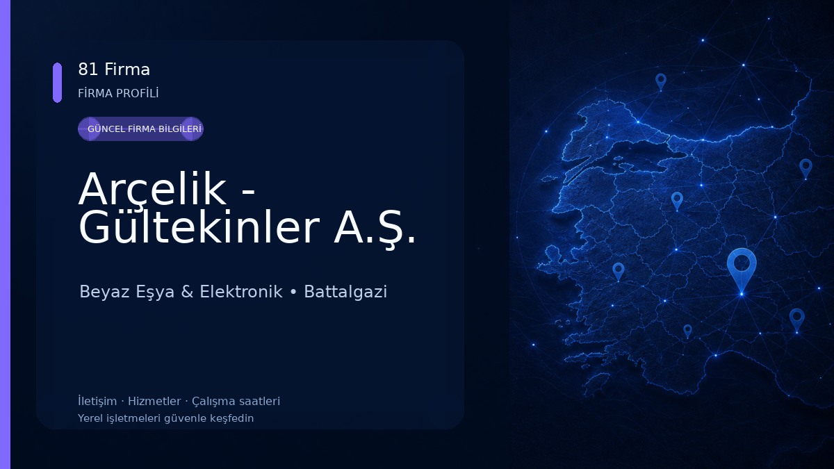Arçelik - Gültekinler A.Ş. Beyaz Eşya & Elektronik