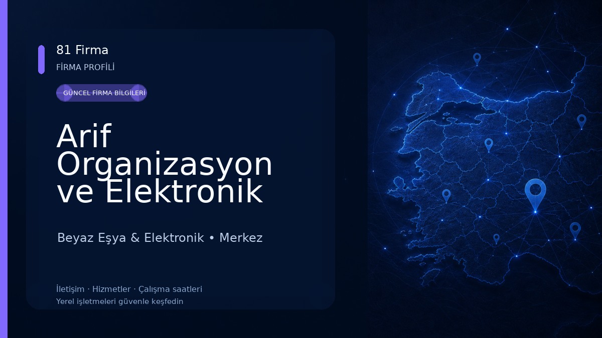 Arif Organizasyon ve Elektronik Beyaz Eşya & Elektronik