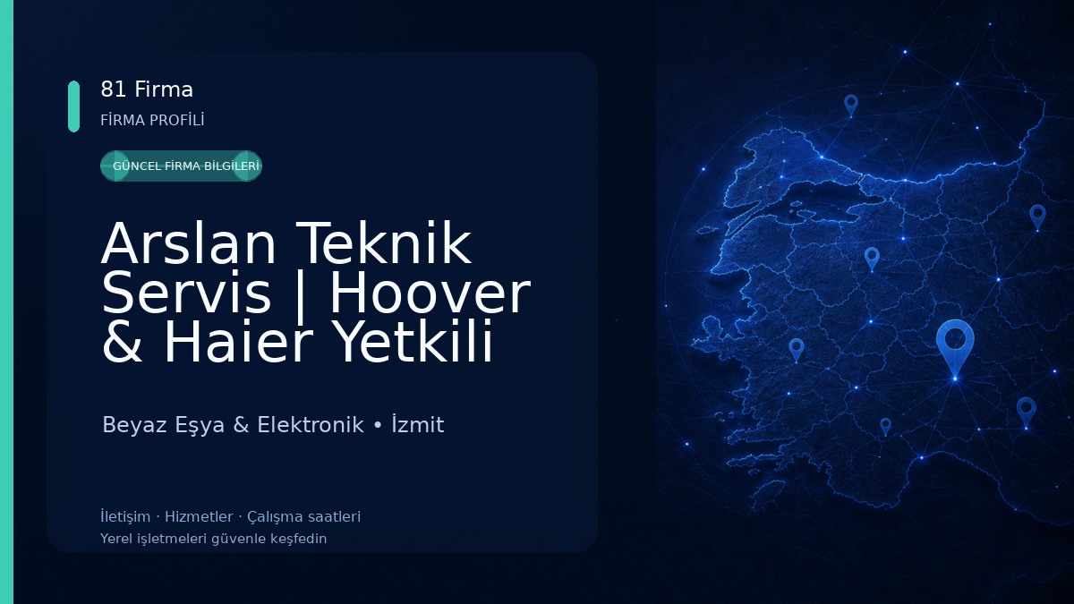 Arslan Teknik Servis | Hoover & Haier Yetkili Servisi Beyaz Eşya & Elektronik