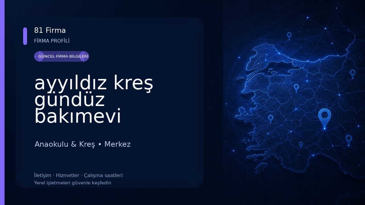 ayyıldız kreş gündüz bakımevi Anaokulu & Kreş