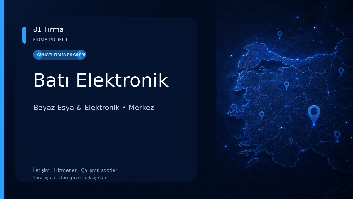 Batı Elektronik Beyaz Eşya & Elektronik