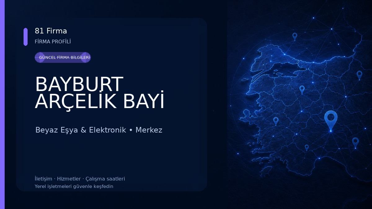 BAYBURT ARÇELİK BAYİ