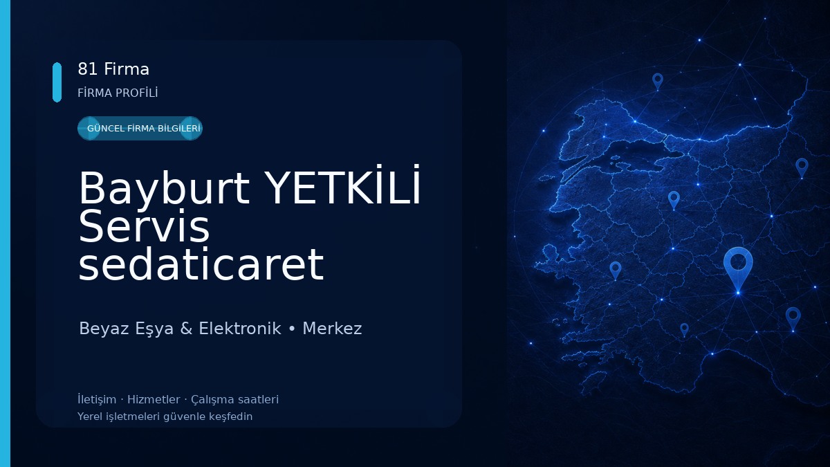 Bayburt YETKİLİ Servis sedaticaret Beyaz Eşya & Elektronik