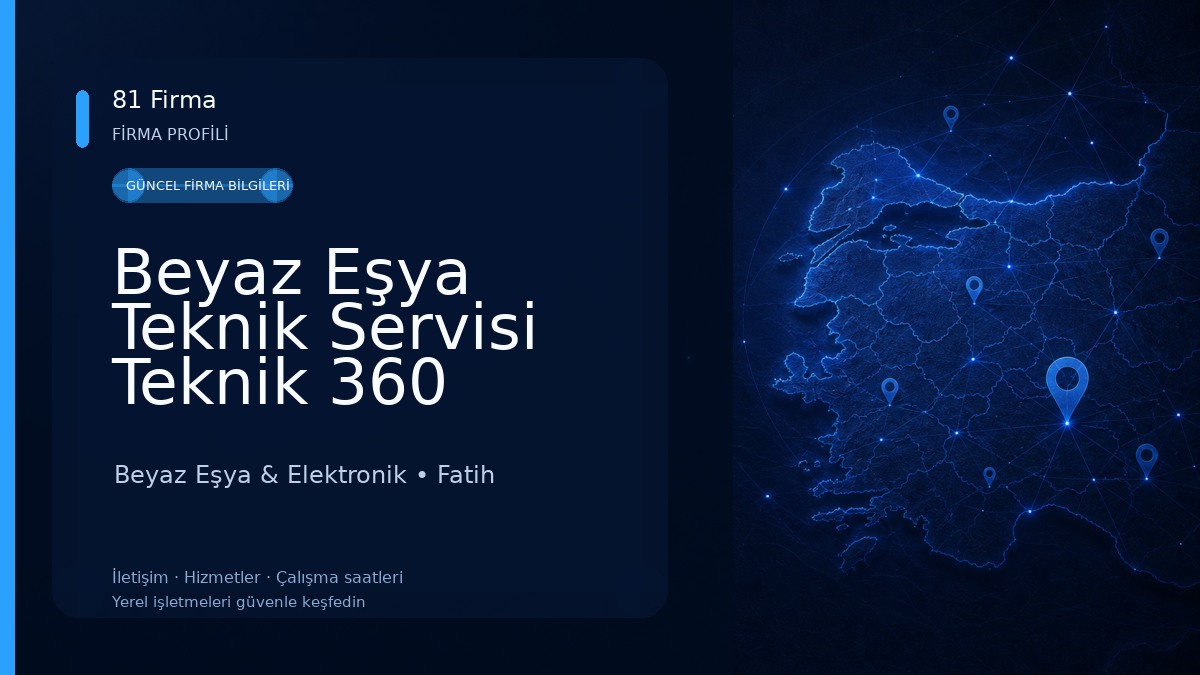 Beyaz Eşya Teknik Servisi Teknik 360 