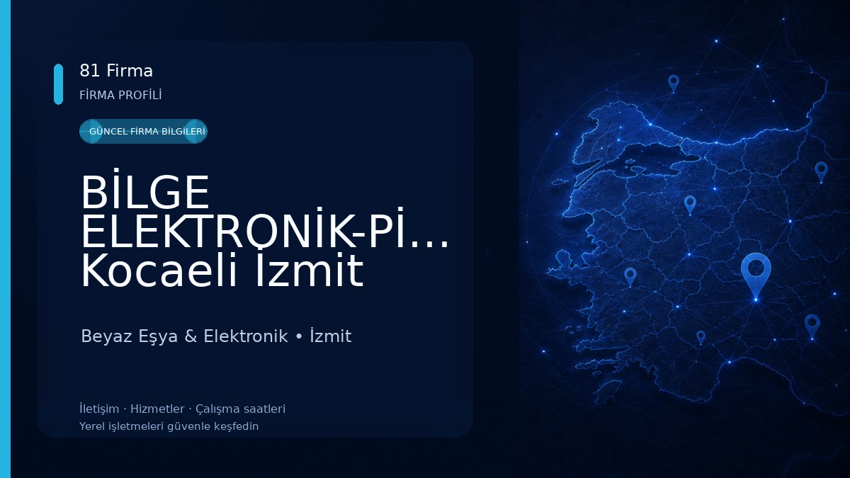 BİLGE ELEKTRONİK-PİLSAN Kocaeli İzmit Yetkili Servis- kocaeli akülü araba tamiri-Televizyon tamiri Beyaz Eşya & Elektronik
