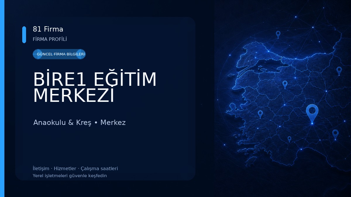BİRE1 EĞİTİM MERKEZİ Anaokulu & Kreş