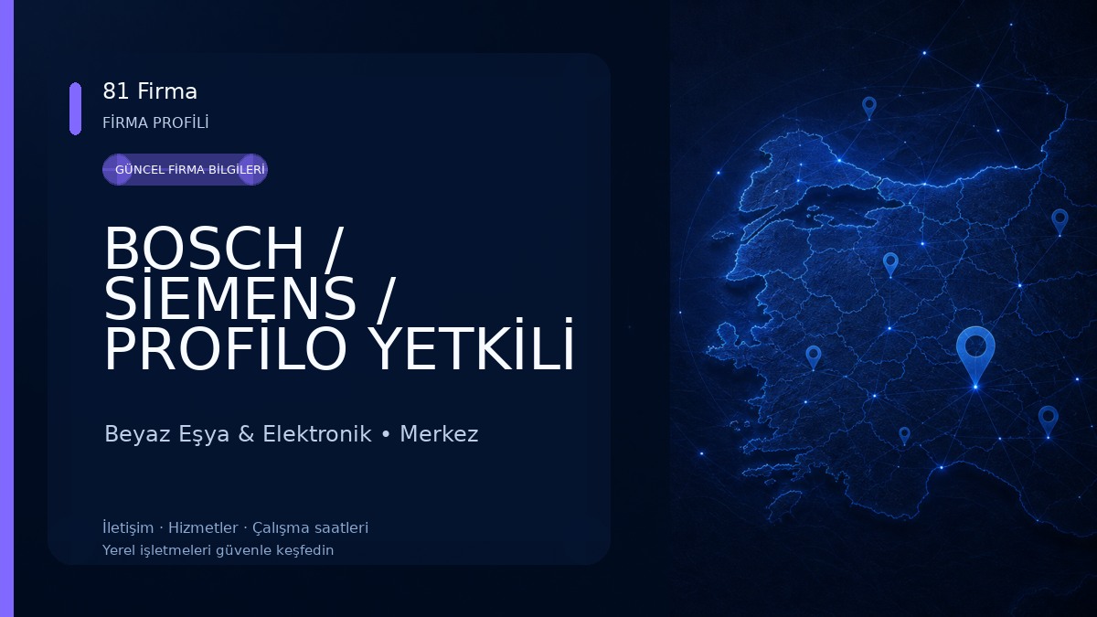 BOSCH / SİEMENS / PROFİLO YETKİLİ SERVİSİ Beyaz Eşya & Elektronik