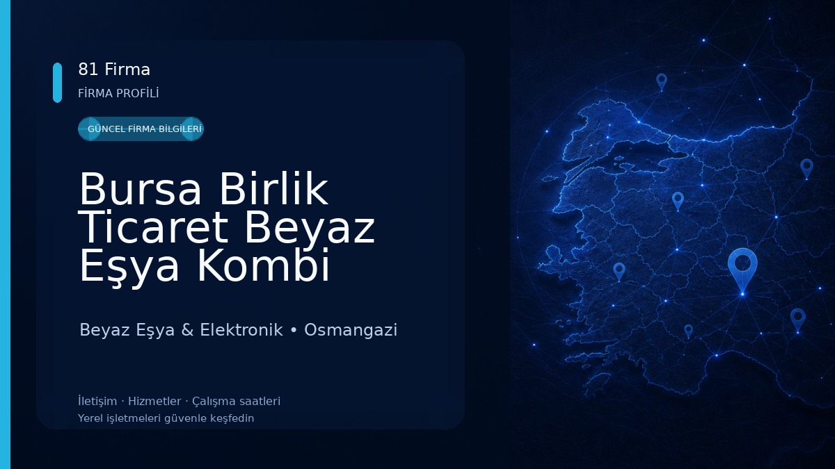 Bursa Birlik Ticaret Beyaz Eşya Kombi Klima Küçük Ev Aletleri Yedek Parçaları