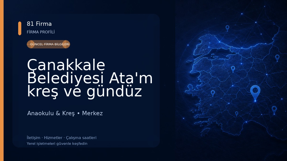 Çanakkale Belediyesi Ata'm kreş ve gündüz bakımevi Anaokulu & Kreş