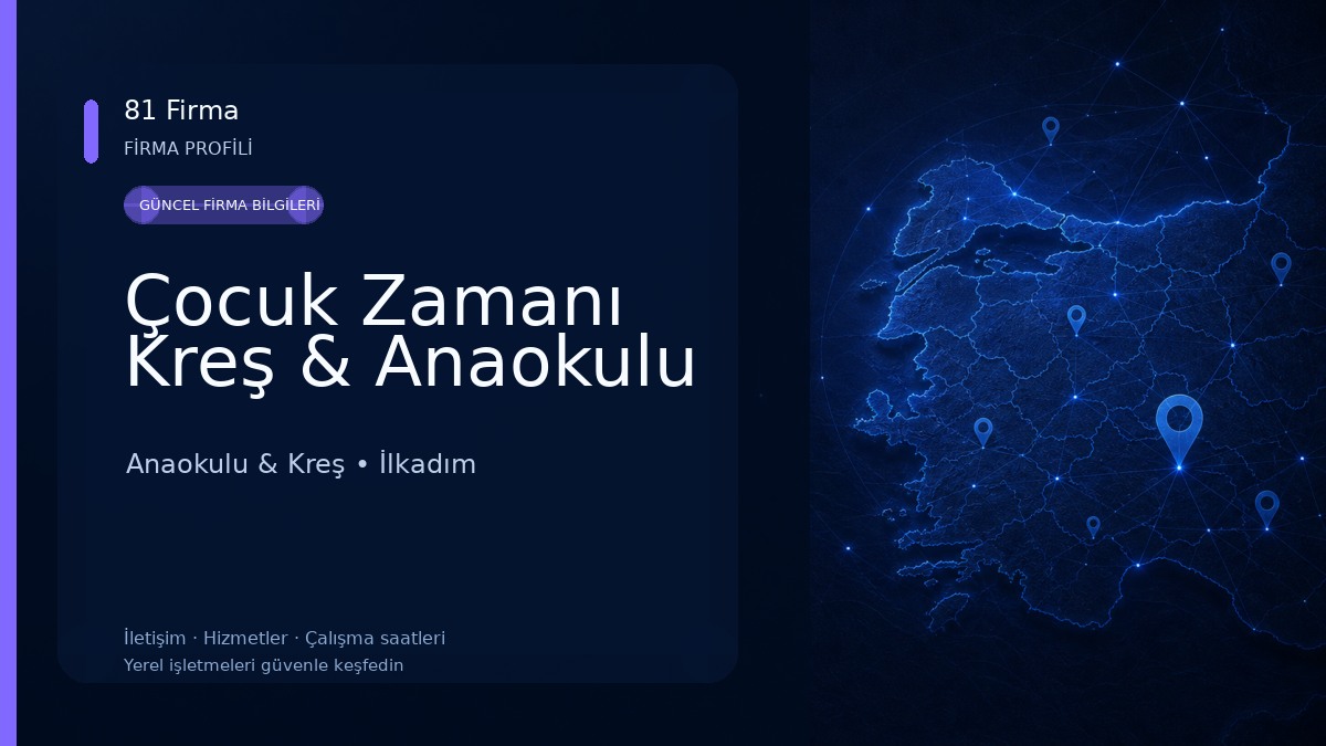 Çocuk Zamanı Kreş & Anaokulu Anaokulu & Kreş