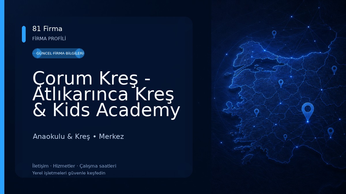 Çorum Kreş - Atlıkarınca Kreş & Kids Academy Çorum Anaokulu & Kreş