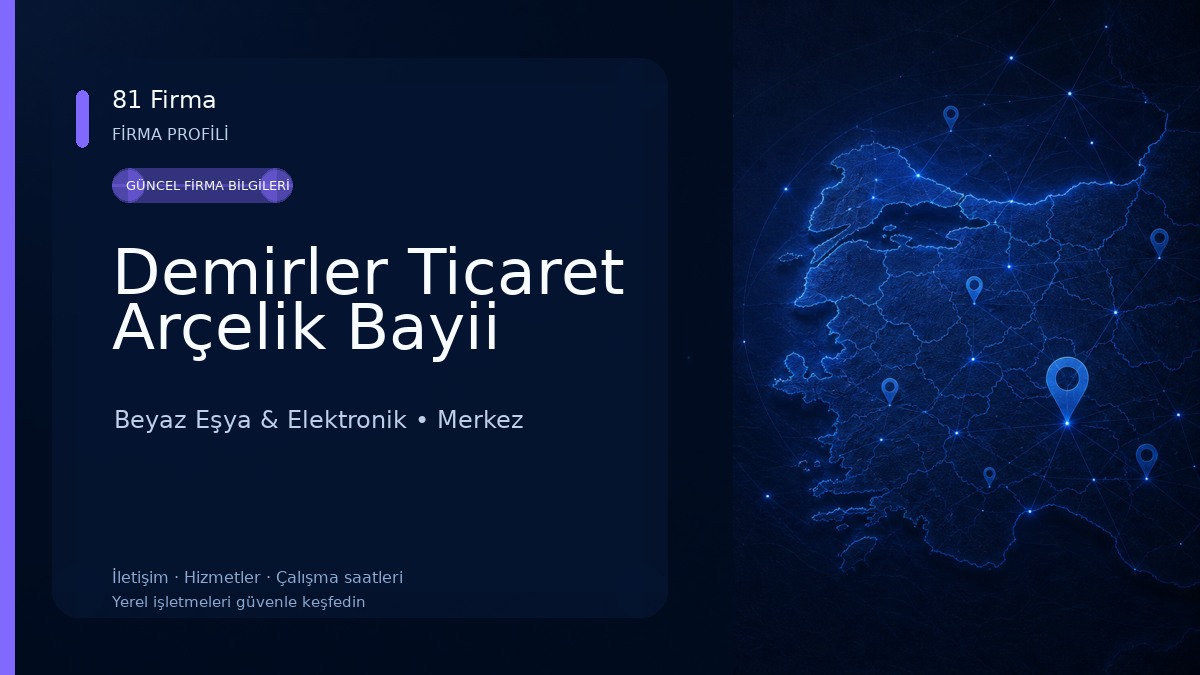 Demirler Ticaret Arçelik Bayii Beyaz Eşya & Elektronik