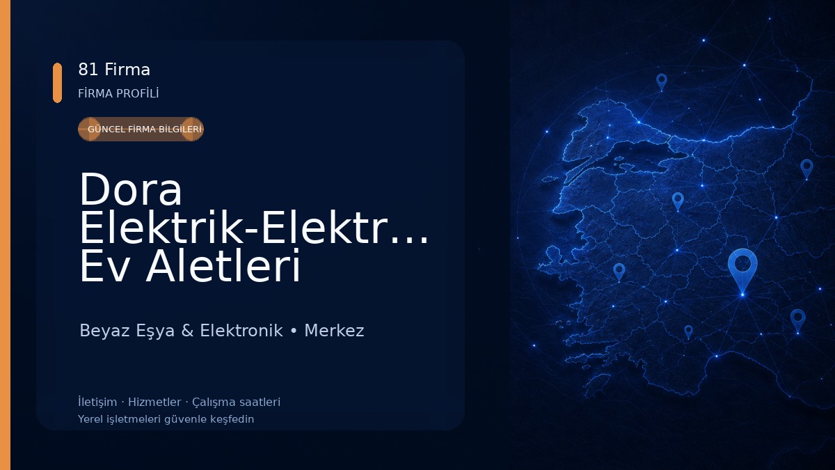 Dora Elektrik-Elektronik Ev Aletleri Tamiri Beyaz Eşya & Elektronik