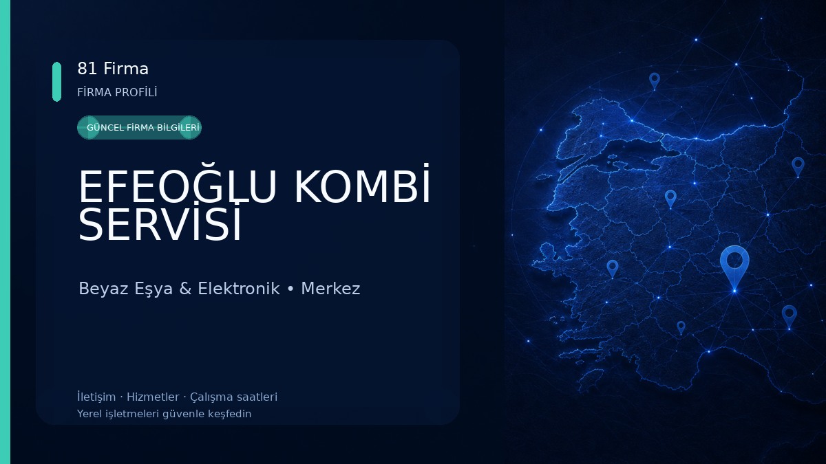 EFEOĞLU KOMBİ SERVİSİ Beyaz Eşya & Elektronik