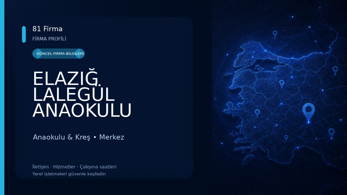 ELAZIĞ LALEGÜL ANAOKULU
