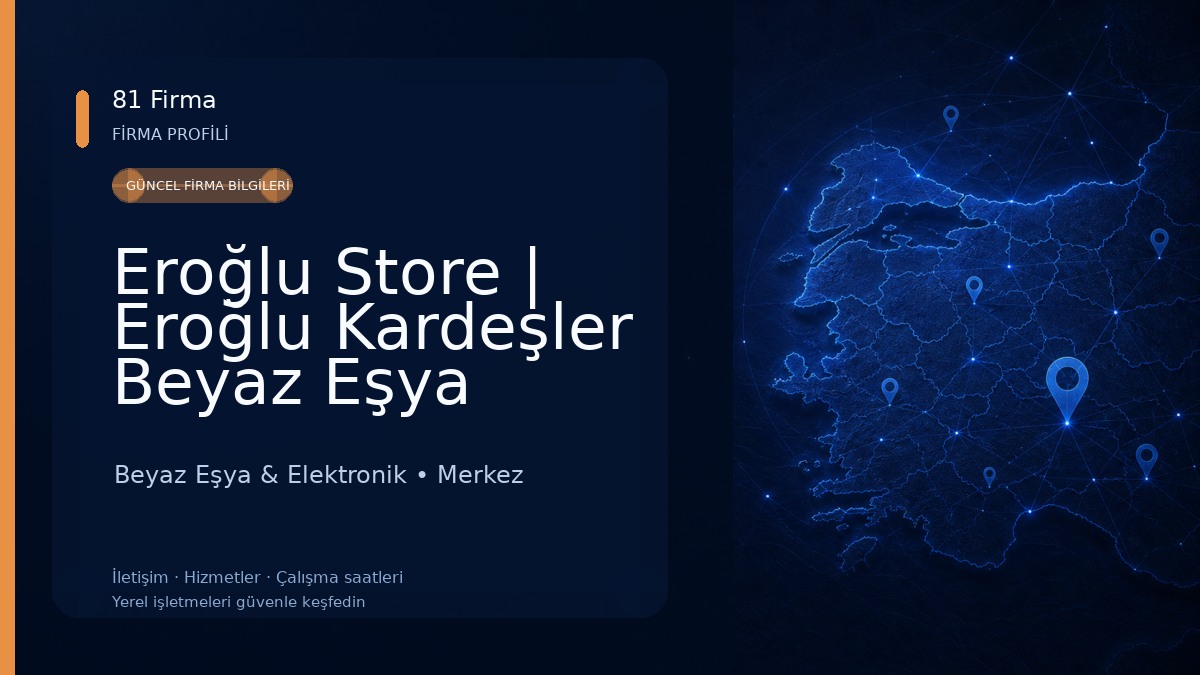 Eroğlu Store | Eroğlu Kardeşler Beyaz Eşya Beyaz Eşya & Elektronik