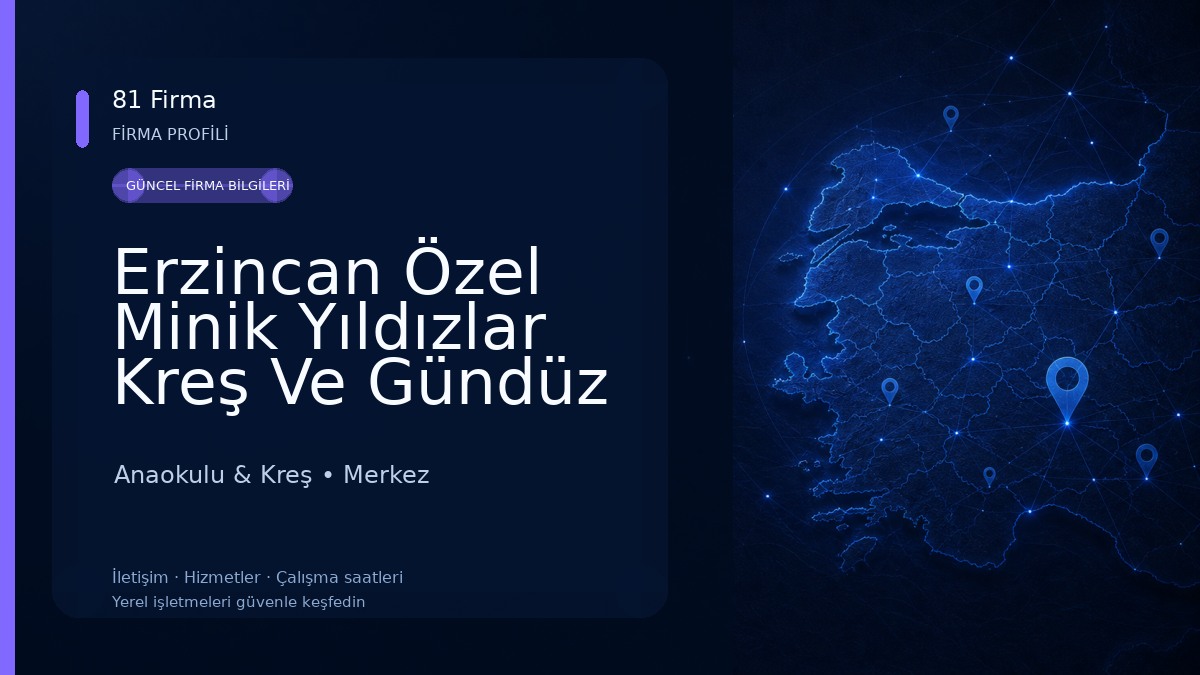 Erzincan Özel Minik Yıldızlar Kreş Ve Gündüz Bakım Evi Anaokulu & Kreş