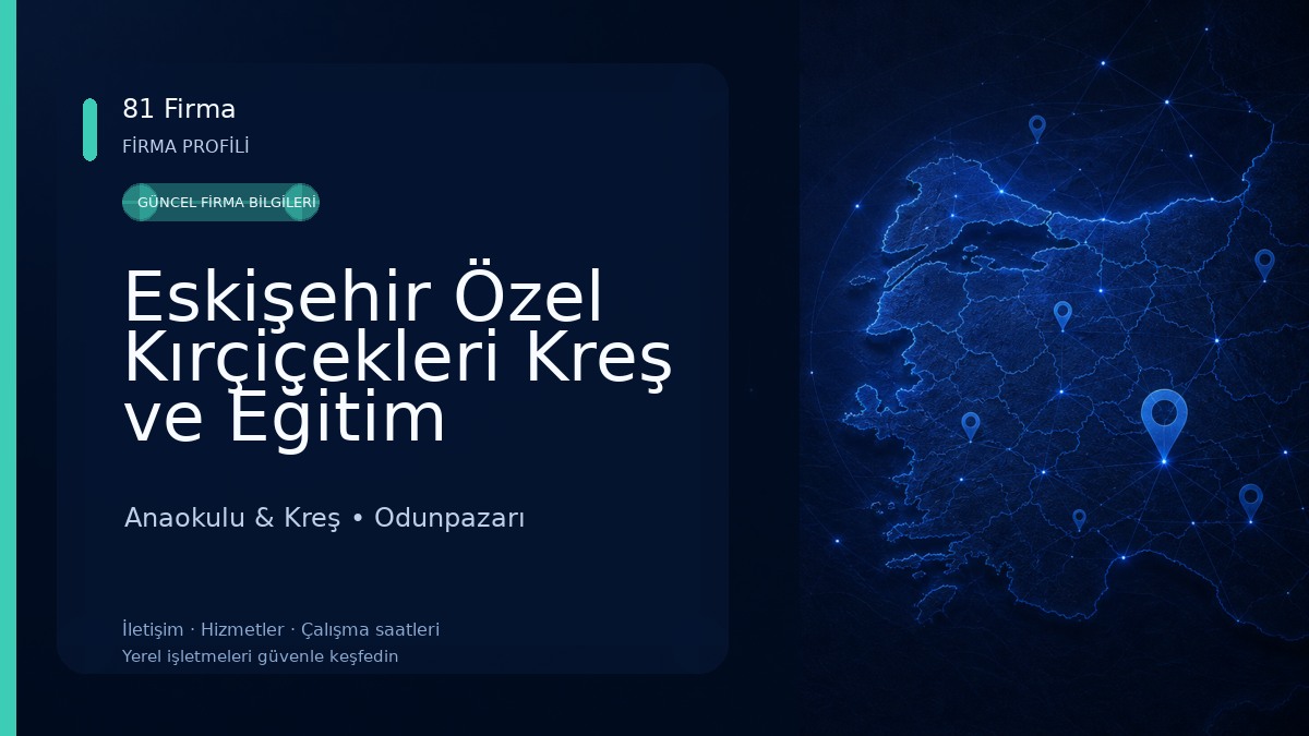 Eskişehir Özel Kırçiçekleri Kreş ve Eğitim Kurumları
