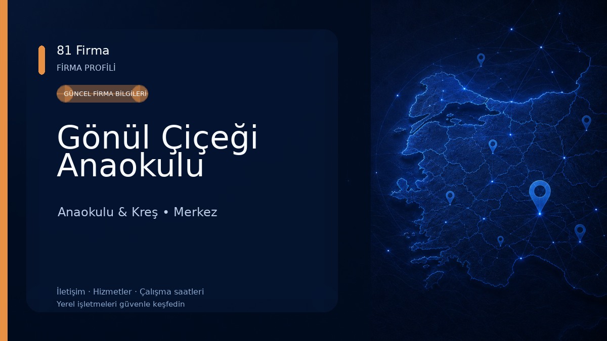 Gönül Çiçeği Anaokulu 