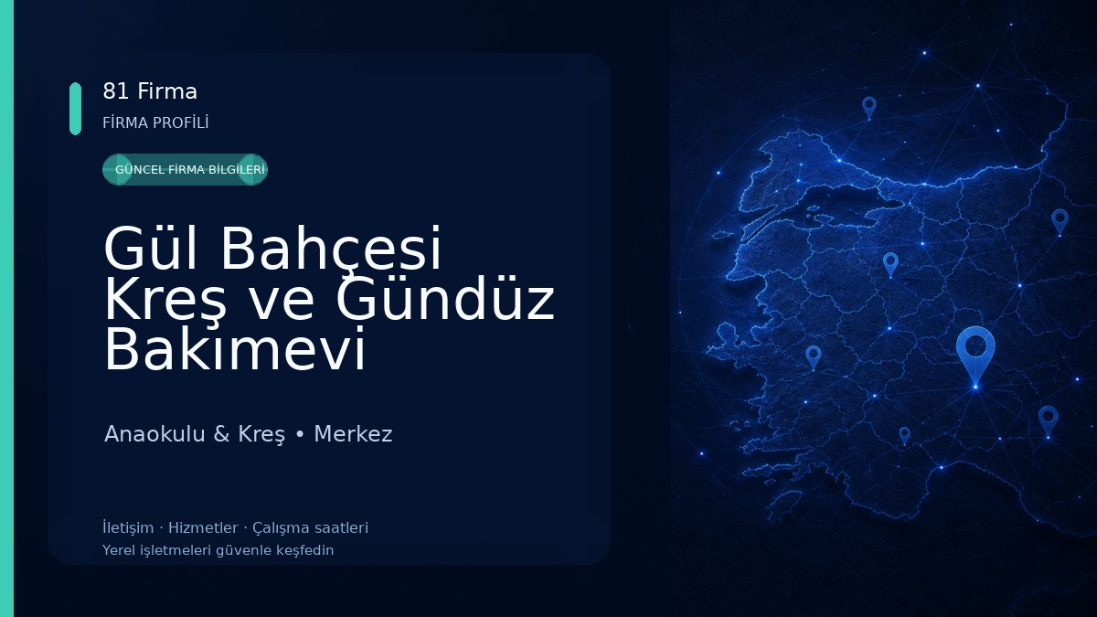 Gül Bahçesi Kreş ve Gündüz Bakımevi 