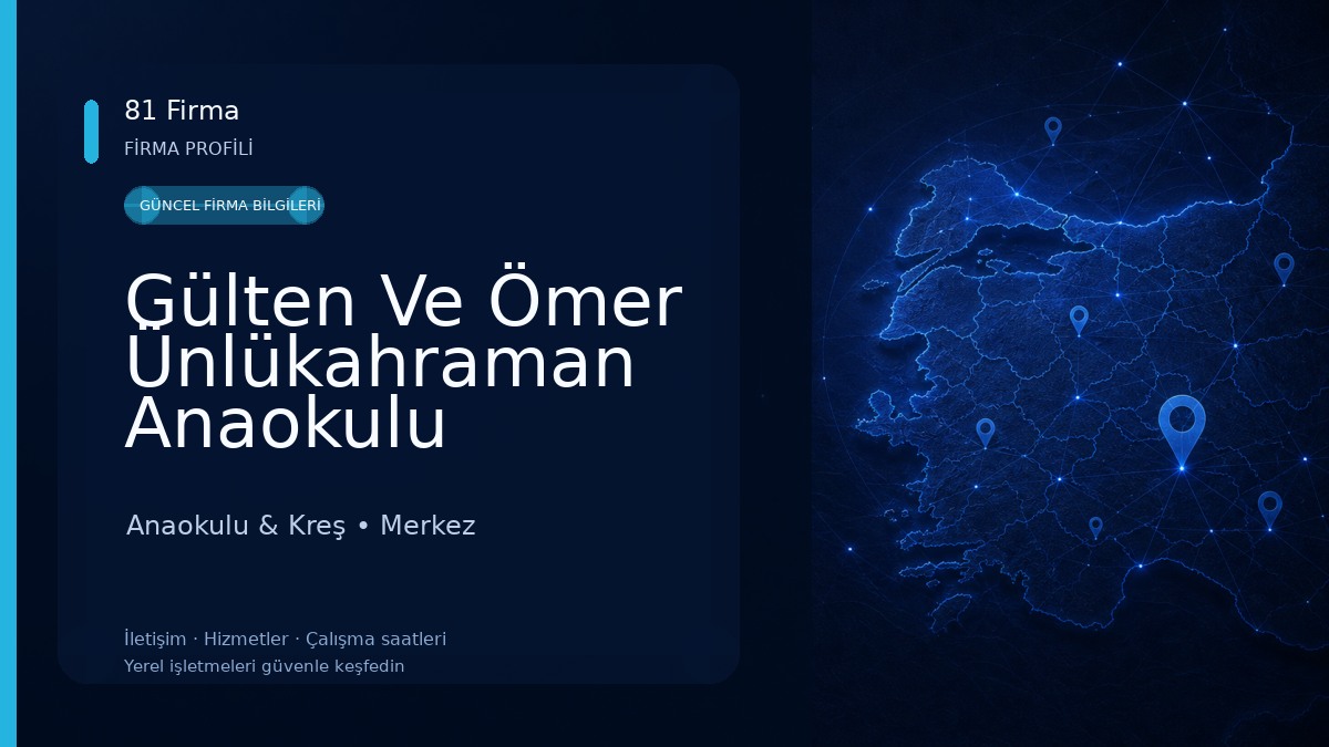 Gülten Ve Ömer Ünlükahraman Anaokulu 