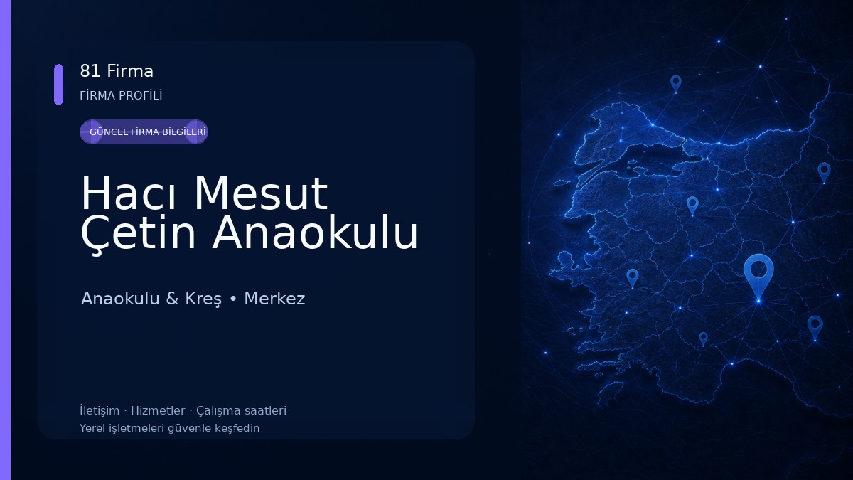 Hacı Mesut Çetin Anaokulu Anaokulu & Kreş