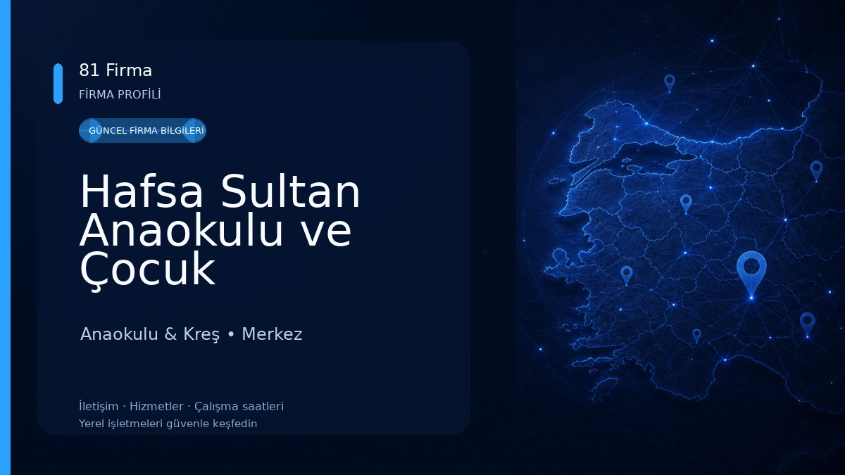 Hafsa Sultan Anaokulu ve Çocuk Akademisi