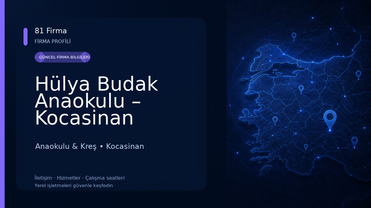 Hülya Budak Anaokulu – Kocasinan Kayseri 