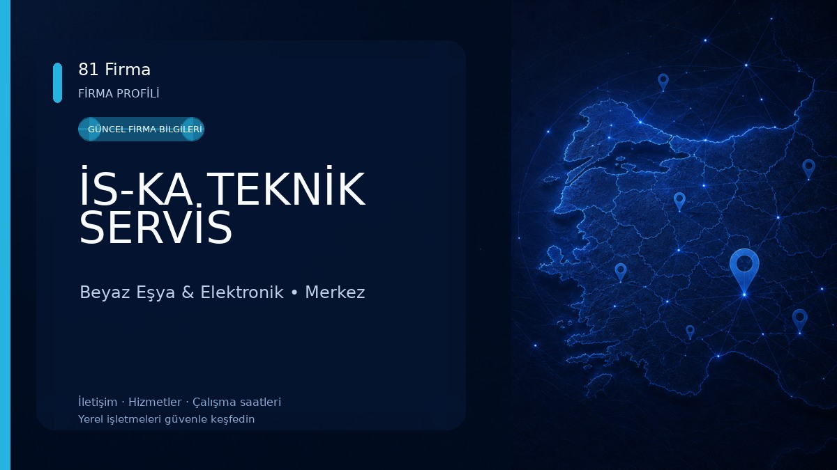 İS-KA TEKNİK SERVİS 