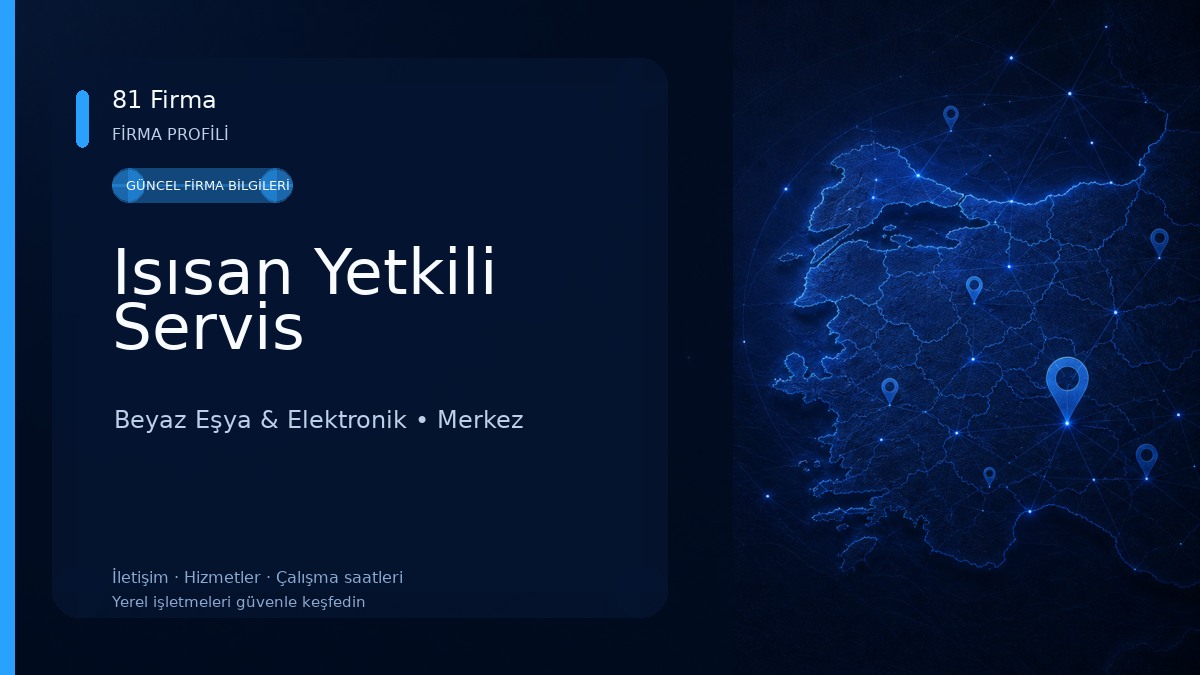 Isısan Yetkili Servis 