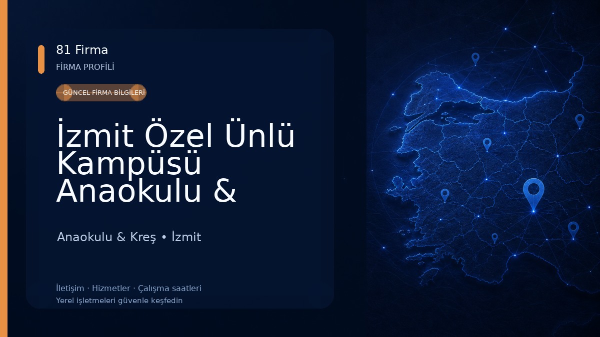 İzmit Özel Ünlü Kampüsü Anaokulu & İzmit Anaokulları & İzmit Özel Anaokulları 