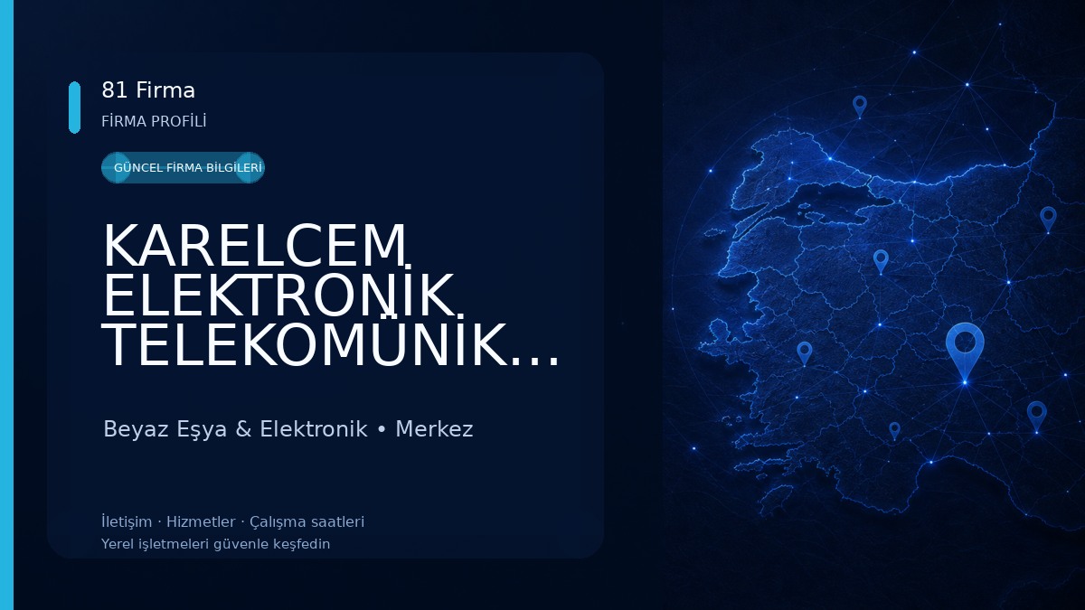 KARELCEM ELEKTRONİK TELEKOMÜNİKASYON