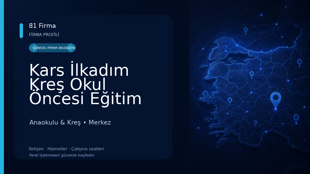 Kars İlkadım Kreş Okul Öncesi Eğitim Anaokulu & Kreş