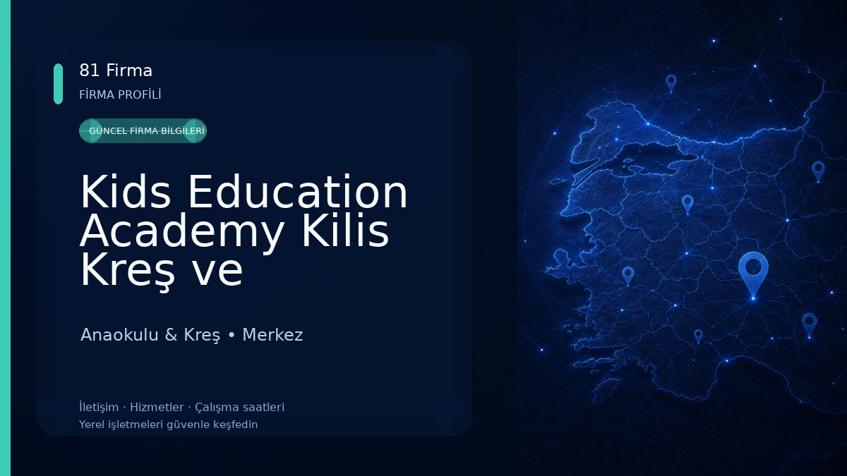 Kids Education Academy Kilis Kreş ve Anaokulu Anaokulu & Kreş