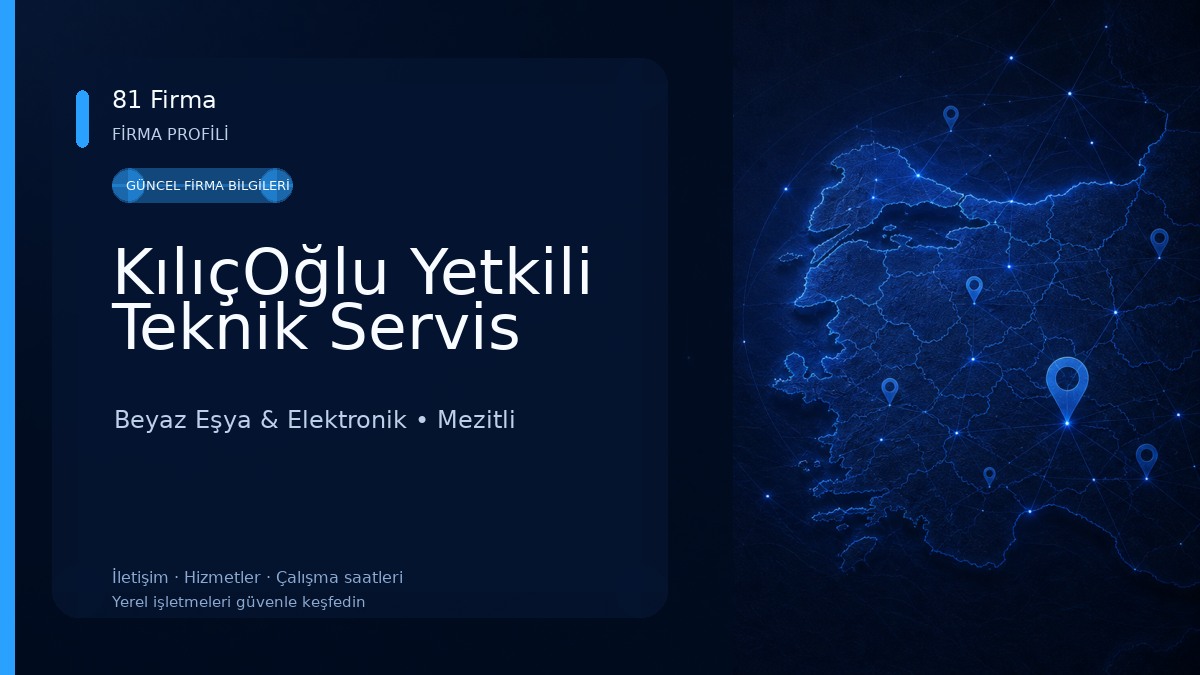 KılıçOğlu Yetkili Teknik Servis Beyaz Eşya & Elektronik