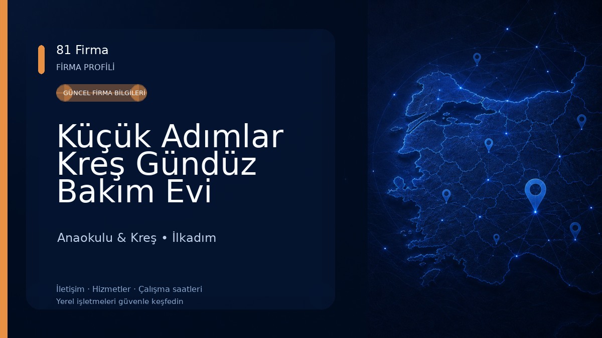 Küçük Adımlar Kreş Gündüz Bakım Evi 