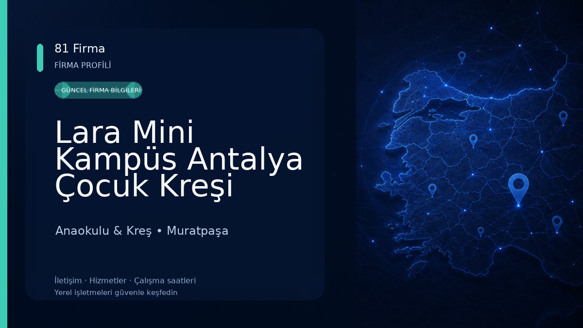 Lara Mini Kampüs Antalya Çocuk Kreşi