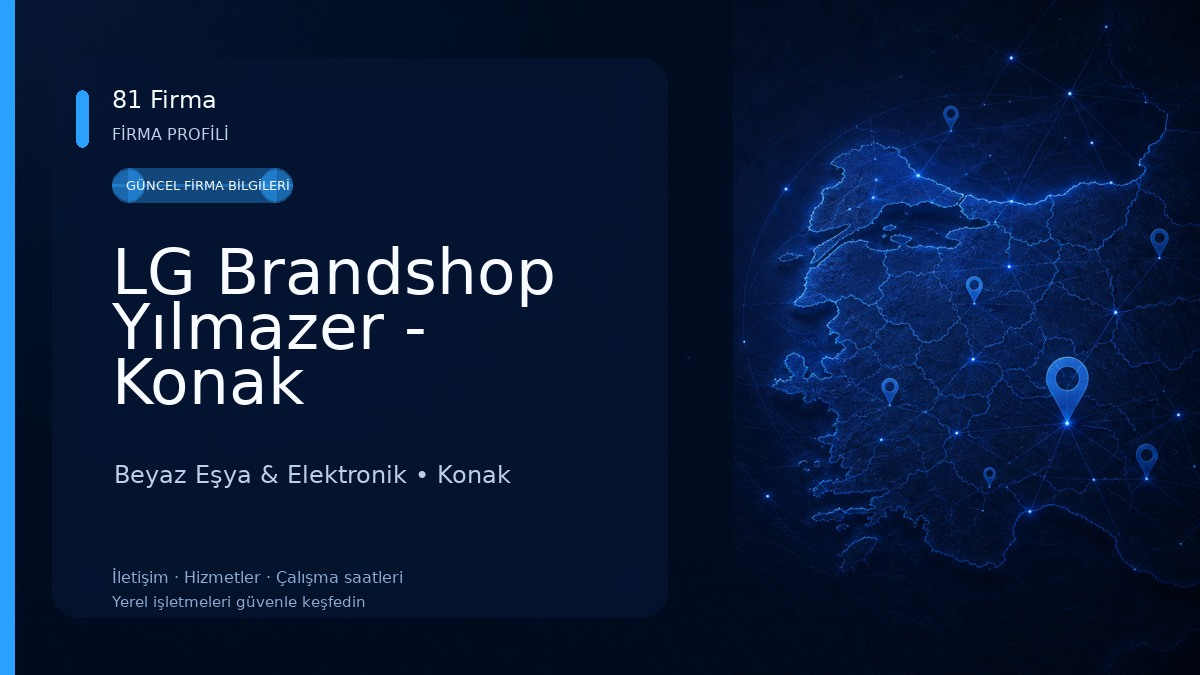 LG Brandshop Yılmazer - Konak