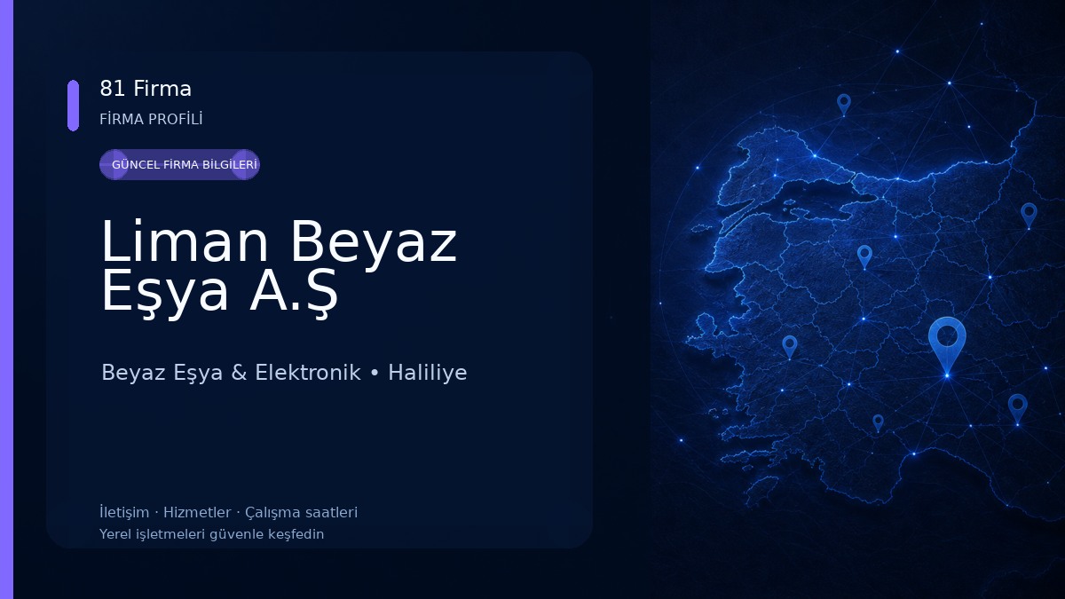 Liman Beyaz Eşya A.Ş Beyaz Eşya & Elektronik