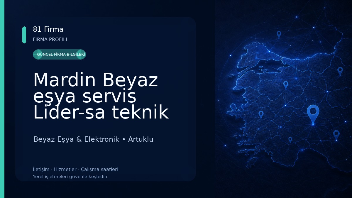 Mardin Beyaz eşya servis Lider-sa teknik