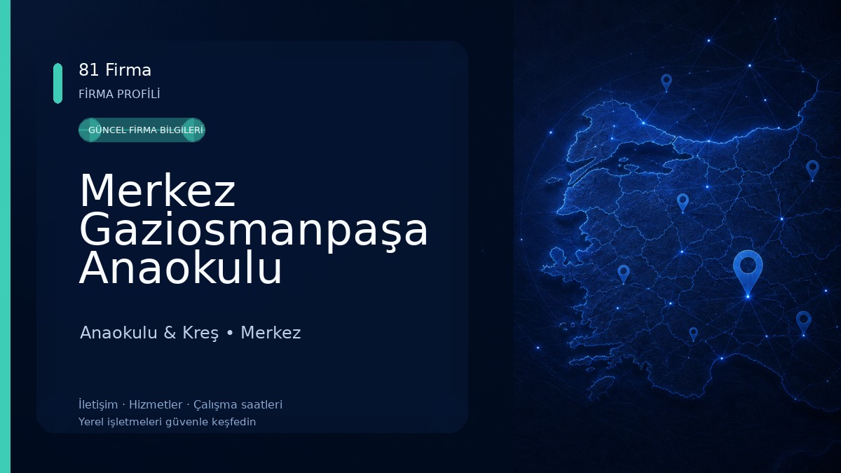 Merkez Gaziosmanpaşa Anaokulu