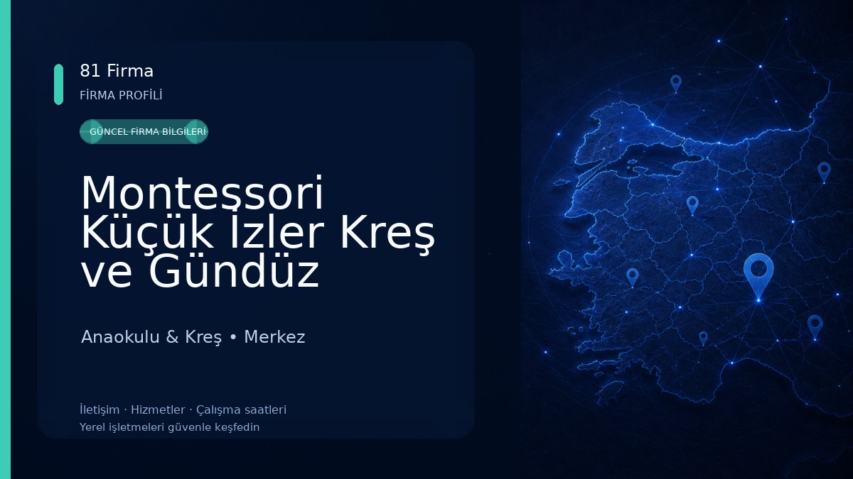 Montessori Küçük İzler Kreş ve Gündüz Bakımevi 