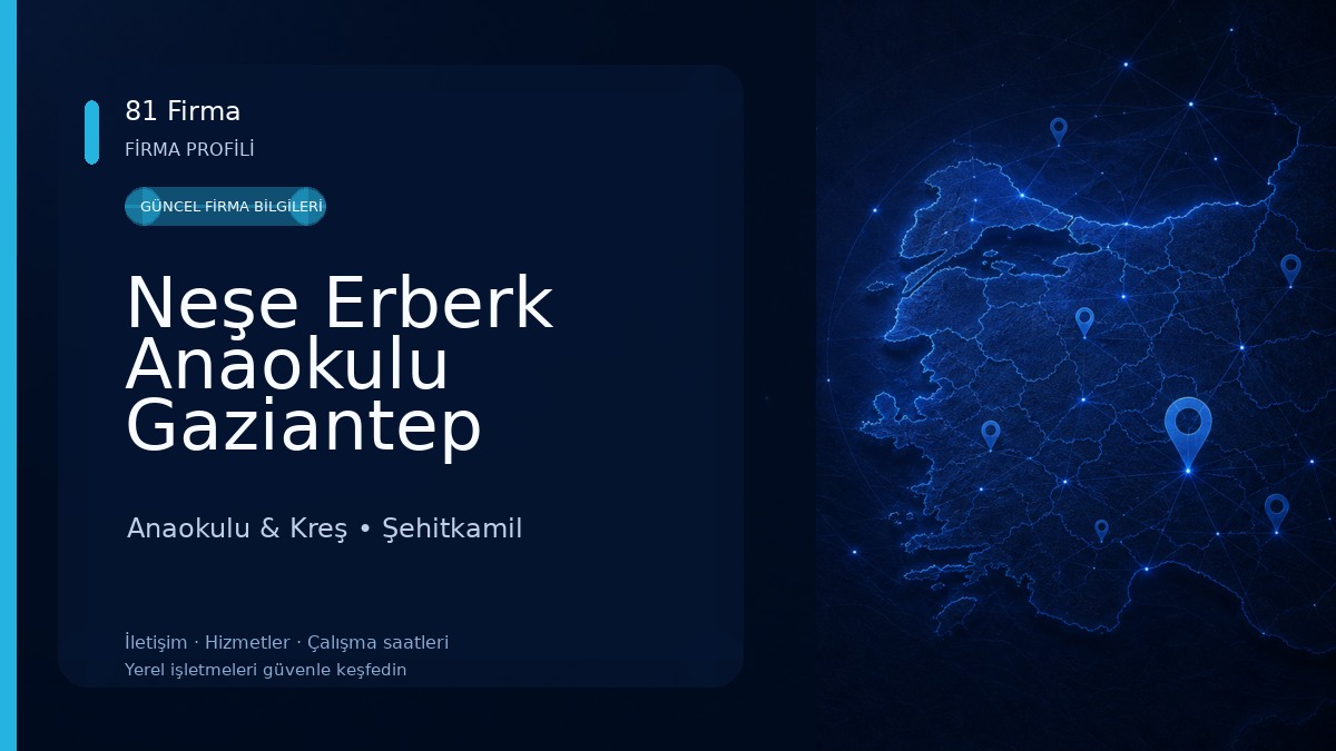 Neşe Erberk Anaokulu Gaziantep