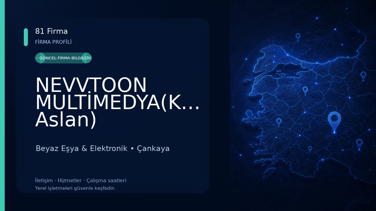 NEVVTOON MULTİMEDYA(Kadir Aslan) Beyaz Eşya & Elektronik