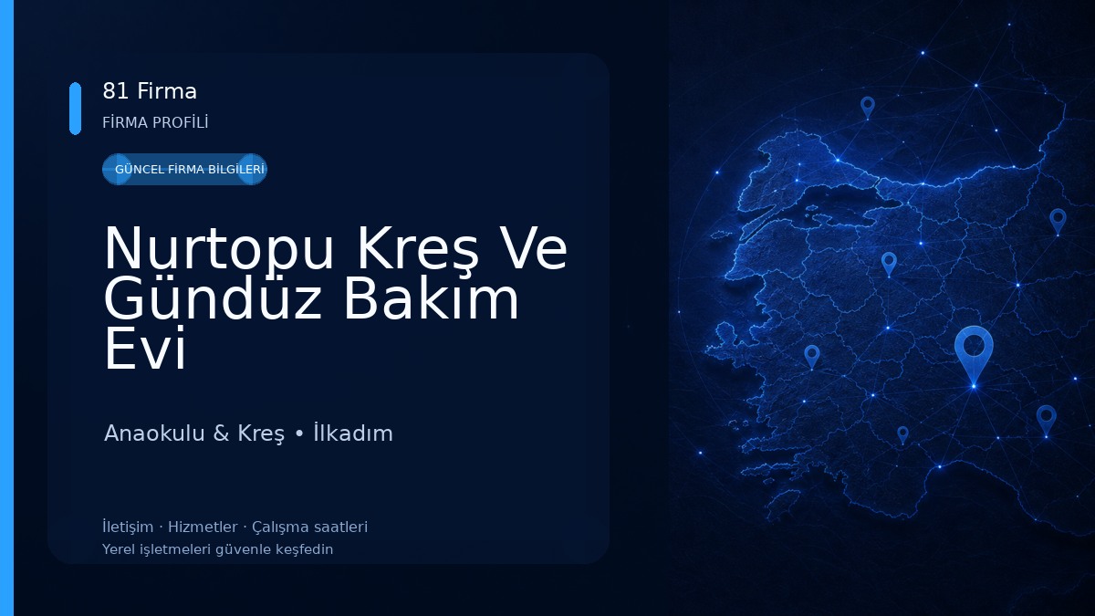 Nurtopu Kreş Ve Gündüz Bakım Evi Anaokulu & Kreş